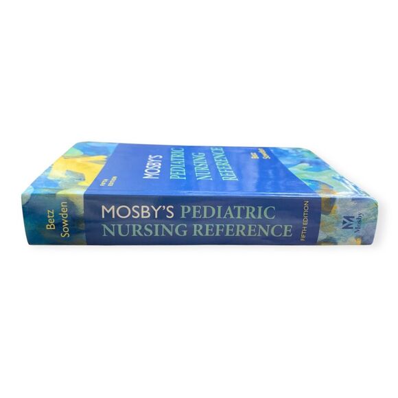 MOSBY'S Pediatric Nursing Reference Fifth Edition Betz Sowden Like New Textbook - Picture 6 of 7